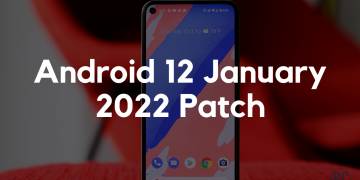 Android 12 January 2022 Patch