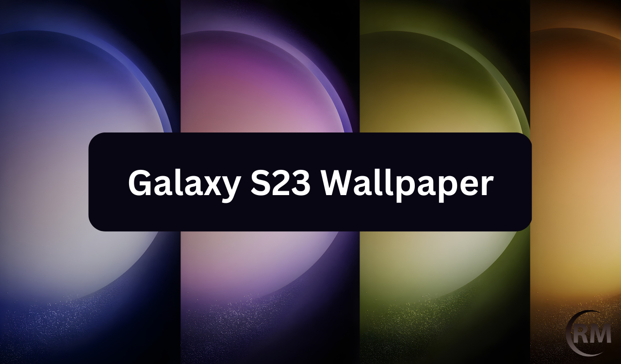 Mời bạn tải ảnh nền (Wallpapers) màu sắc của Galaxy S23 Series